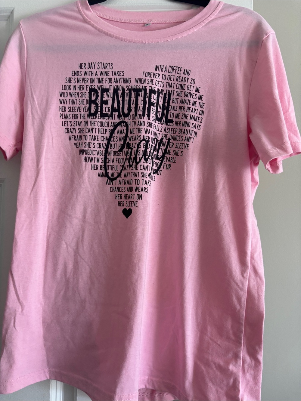 Beautiful Crazy country song lyric Short Sleeve Pink Graphic Tee